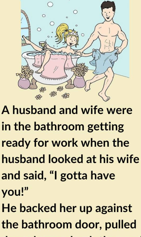 A Husband and Wife Were In The Bathroom