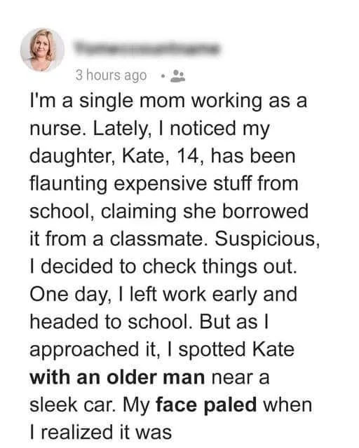 I’m Helen, a 35-year-old single mom trying to make ends meet as a nurse. Recently, I noticed something seemed off with my 14-year-old daughter, Kate.