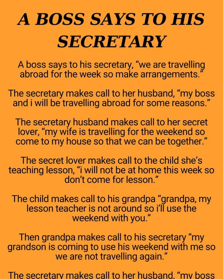 A boss says to his secretary
