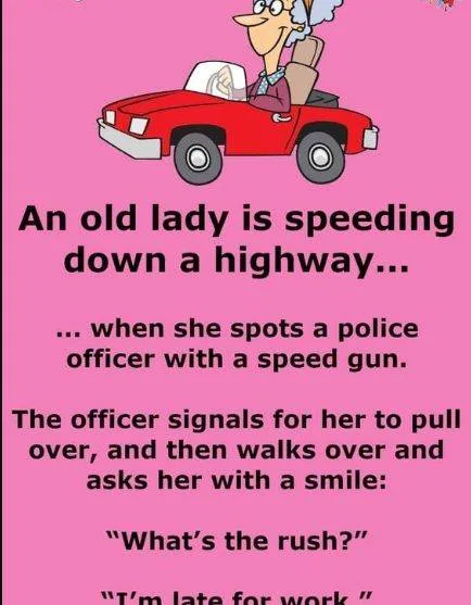 A cop pulls over an old lady for speeding