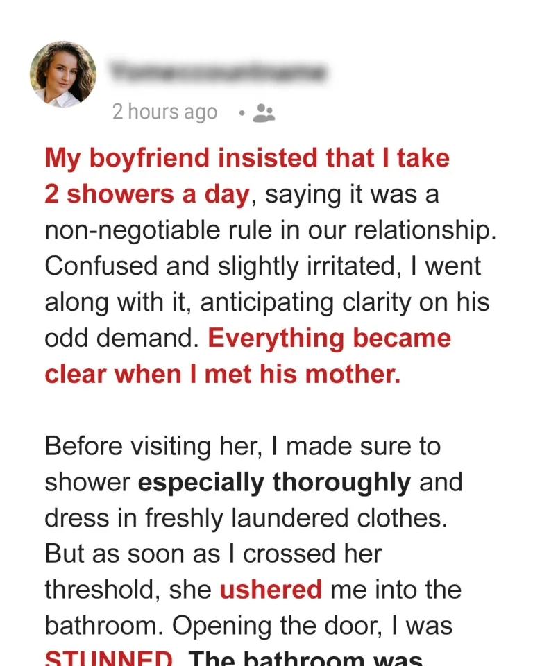 My Boyfriend Insisted That I Take 2 Showers a Day – His Odd Request Became Clear When I Met His Mother