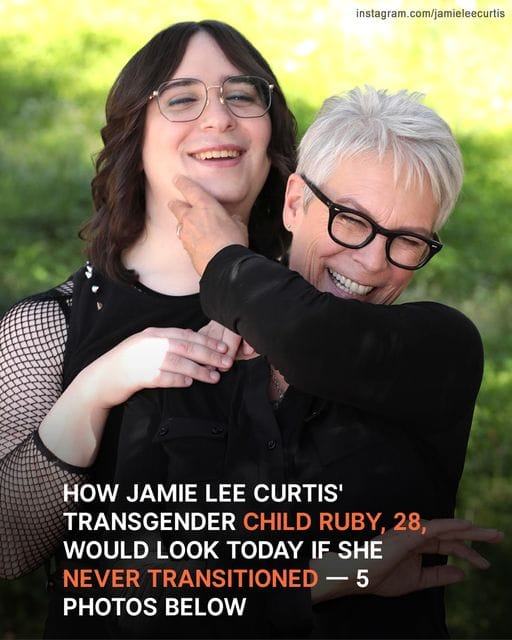 How Jamie Lee Curtis’ Child, Ruby, Would Look Today If She Had Never Undergone Gender Transitioning