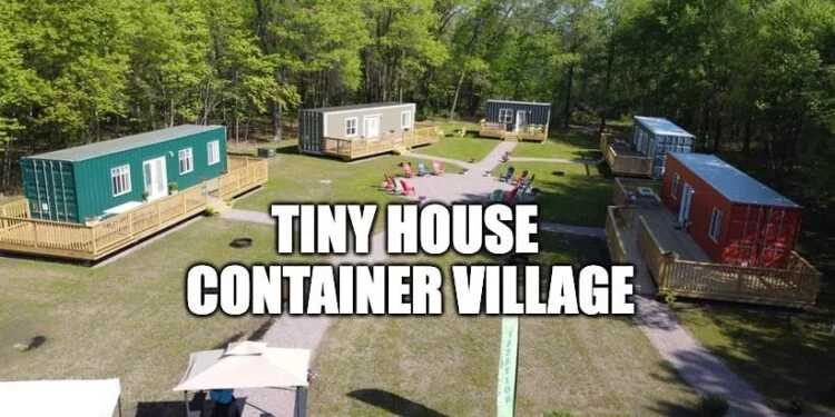 Living Large in Tiny Spaces: The Trendy Tiny House Container Village