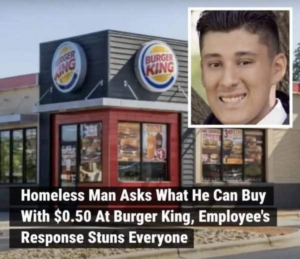 Teen Burger King Worker Helping Homeless Man Goes Viral
