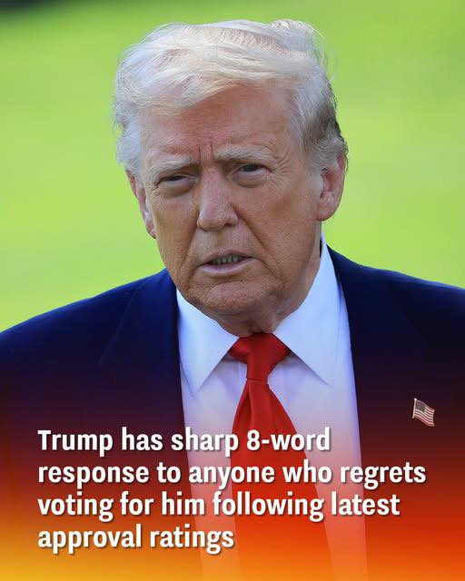 Trump Hits Back with 8 Words for Voters Who Regret Supporting Him Amid Latest Polls
